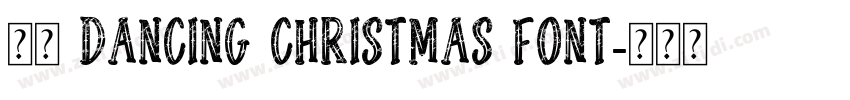 获取 Dancing Christmas Font字体转换